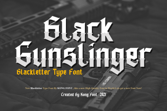 Black Gunslinger: A Bold Type for Branding