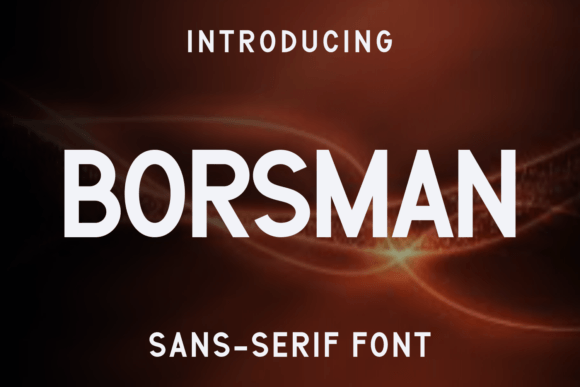 Borsman: A Font for Business Clarity