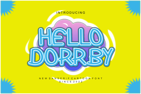 Hellodorrby: A Friendly Font for Digital Campaigns
