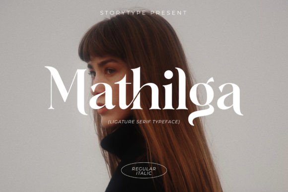 Mathilga: A Elegant Serif Font for Business