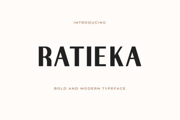 Ratieka: A Font for Clear, Strong Campaigns